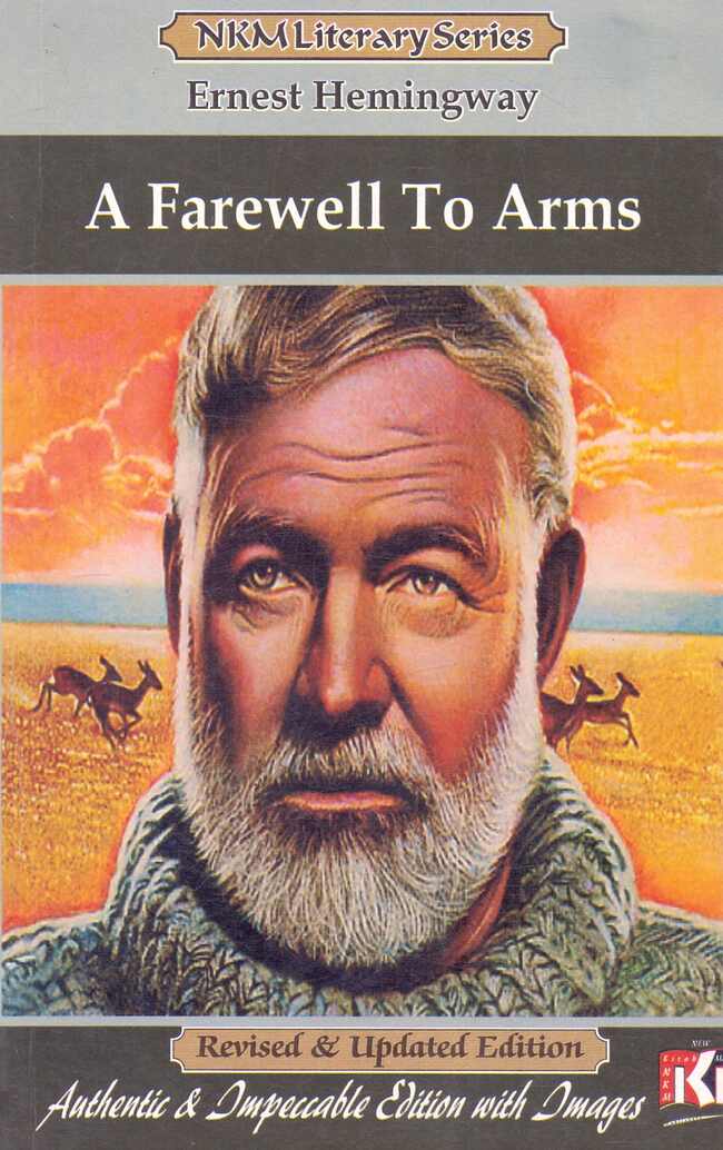 A Farewell To Arms Novel By Ernest Hemingway