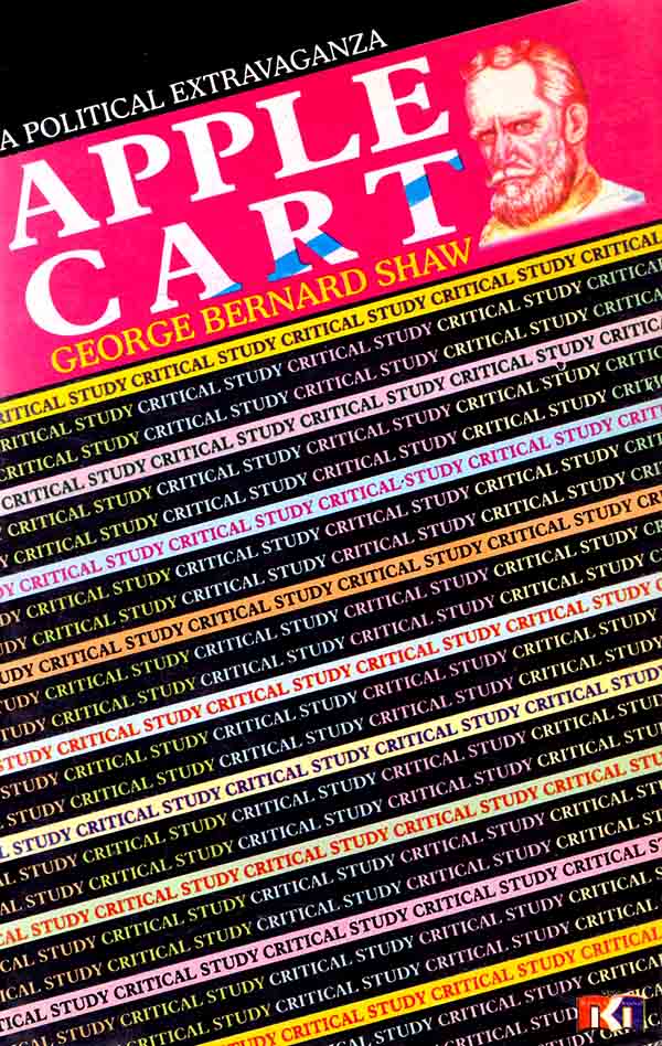 A Political Extravaganza Apple Cart Book By Bernard