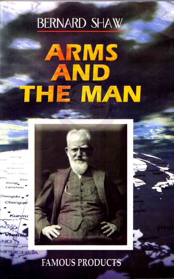 Arms And The Man Book By Bernard Shaw Published By Famous