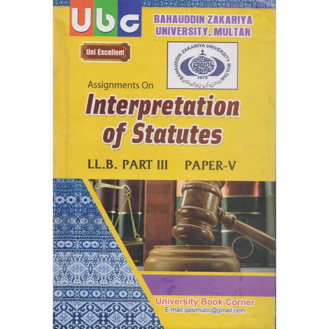 Interpretation Of Statutes Book For LLB Part 3 Paper 5