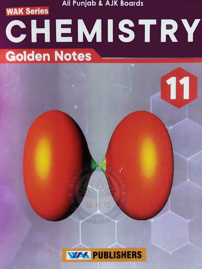 WAK Series Chemistry Book For Class 11 For All Punjab