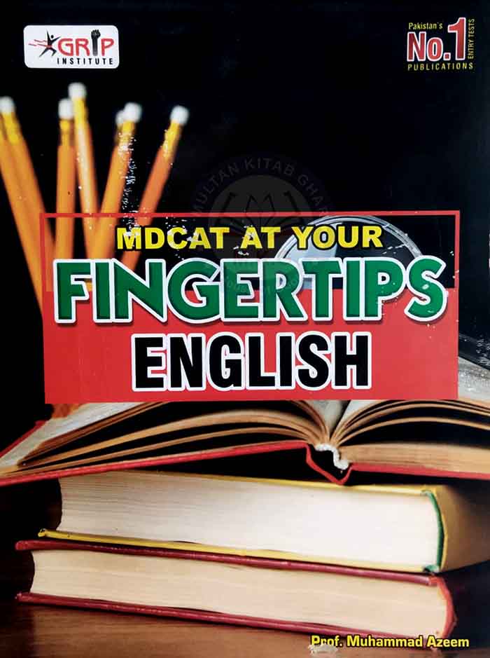 Grip English MDCAT At Your Fingertip's Entry Test Book For MDCAT And