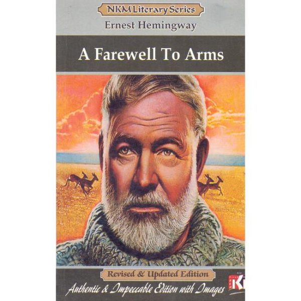 NMK Literary Series A Farewell To Arms Book By Ernest Hemingway