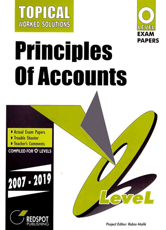 Principles Of Accounts Book For O Level Exam Papers By Rabia