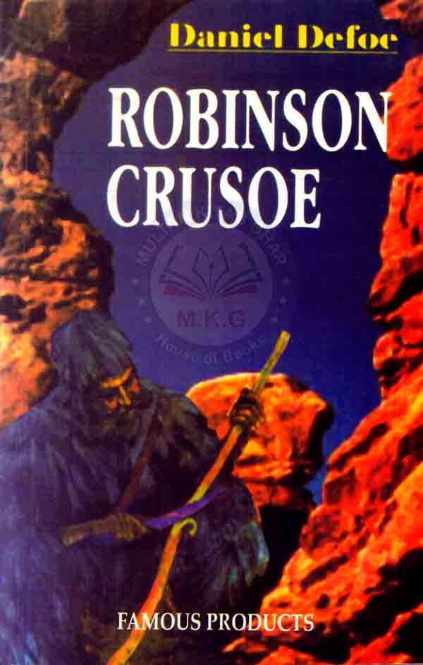 Robinson Crusoe Book By Daniel Defoe Published By Famous
